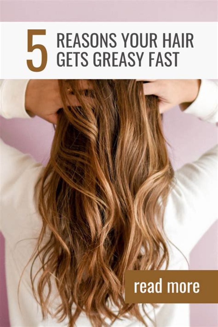 How do I stop my hair getting greasy?