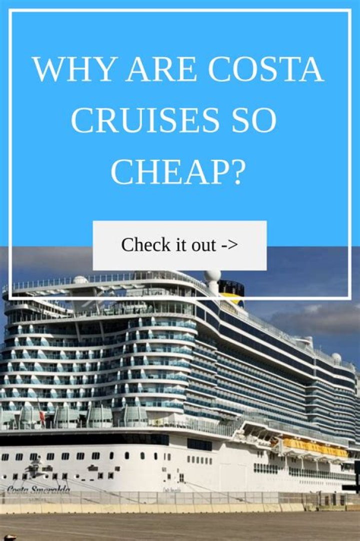 Why are cruises so cheap now?